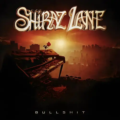 Shiraz Lane : Bullshit